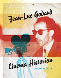 Jean-Luc Godard, Cinema Historian voorzijde