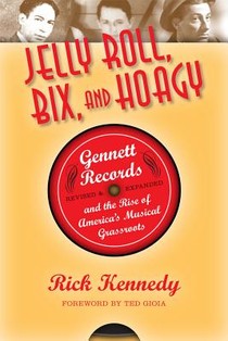 Jelly Roll, Bix, and Hoagy