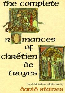 The Complete Romances of Chretien de Troyes voorzijde