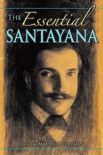 The Essential Santayana