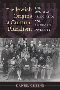 The Jewish Origins of Cultural Pluralism