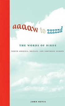 Aaaaw to Zzzzzd: The Words of Birds