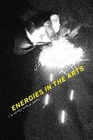 Energies in the Arts