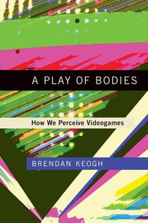 A Play of Bodies