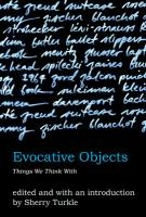 Evocative Objects