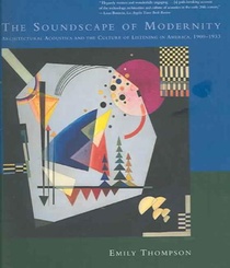 The Soundscape of Modernity