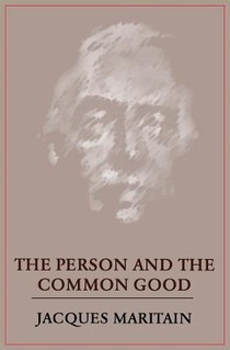 The Person and the Common Good