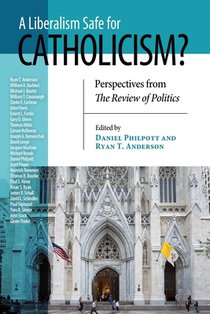 Liberalism Safe for Catholicism?, a