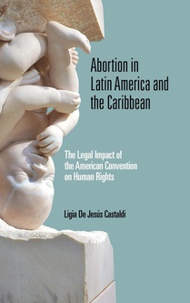 Abortion in Latin America and the Caribbean