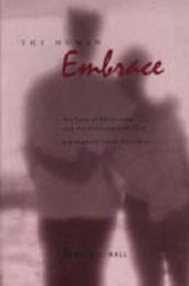 The Human Embrace