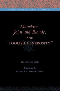 Manekine, John and Blonde, and “Foolish Generosity”