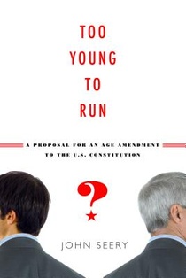 Too Young to Run?