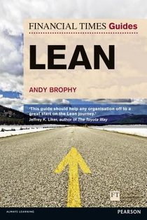 Financial Times Guide to Lean, The