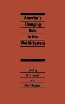 America's Changing Role in the World-System