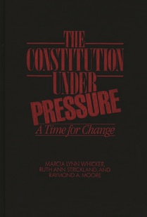 The Constitution Under Pressure