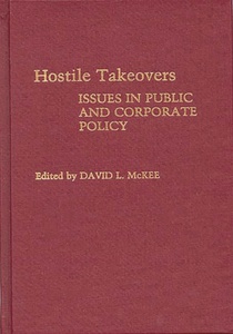 Hostile Takeovers