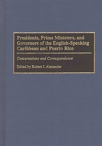 Presidents, Prime Ministers, and Governors of the English-Speaking Caribbean and Puerto Rico