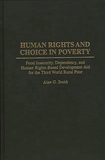 Human Rights and Choice in Poverty