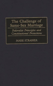 The Challenge of Same-Sex Marriage