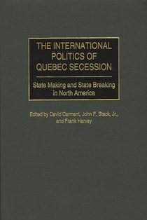The International Politics of Quebec Secession