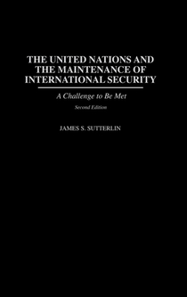 The United Nations and the Maintenance of International Security