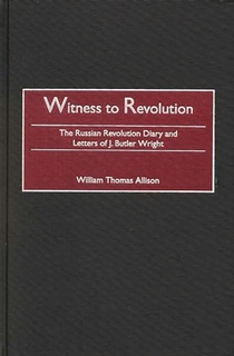 Witness to Revolution