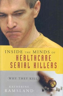 Inside the Minds of Healthcare Serial Killers voorzijde