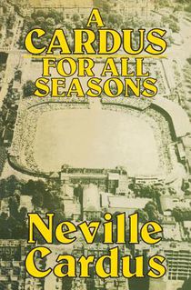 A Cardus for All Seasons