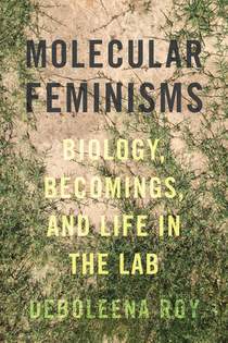 Molecular Feminisms