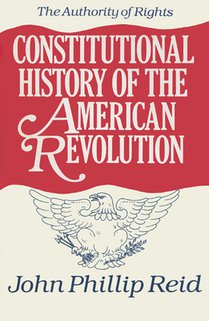 Constitutional History of the American Revolution v. 1; Authority of Rights