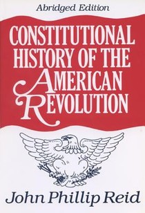 Constitutional History of the American Revolution voorzijde