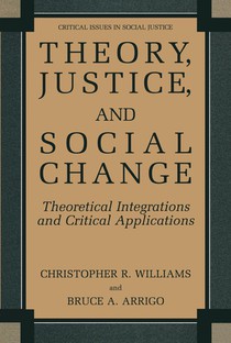 Theory, Justice, and Social Change