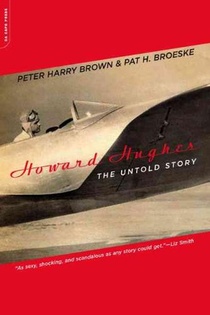 Howard Hughes: The Untold Story