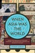 When Asia Was the World voorzijde