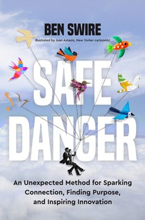 Swire, B: Safe Danger