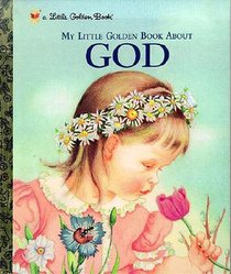 MY LITTLE GOLDEN BK ABT GOD voorzijde