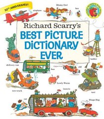 Richard Scarry's Best Picture Dictionary Ever voorzijde