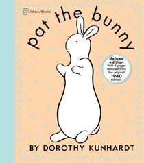 Pat the Bunny Deluxe Edition (Pat the Bunny) voorzijde