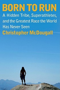 Mcdougall, C: Born to Run