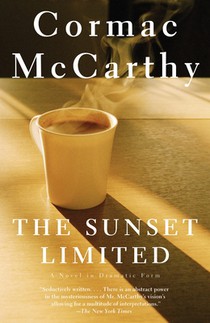 The Sunset Limited: A Novel in Dramatic Form voorzijde