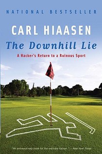 Hiaasen, C: Downhill Lie