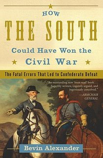 How the South Could Have Won the Civil War voorzijde