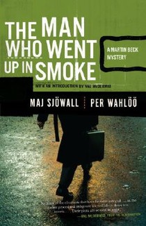 MAN WHO WENT UP IN SMOKE