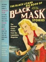 The Black Lizard Big Book of Black Mask Stories