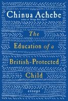 The Education of a British-Protected Child