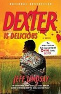 Lindsay, J: Dexter Is Delicious