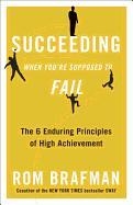 Succeeding When You're Supposed to Fail