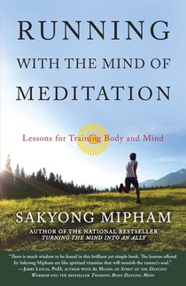 Running with the Mind of Meditation