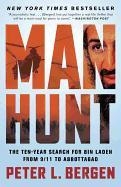 Manhunt: The Ten-Year Search for Bin Laden from 9/11 to Abbottabad