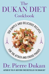 The Dukan Diet Cookbook: The Essential Companion to the Dukan Diet